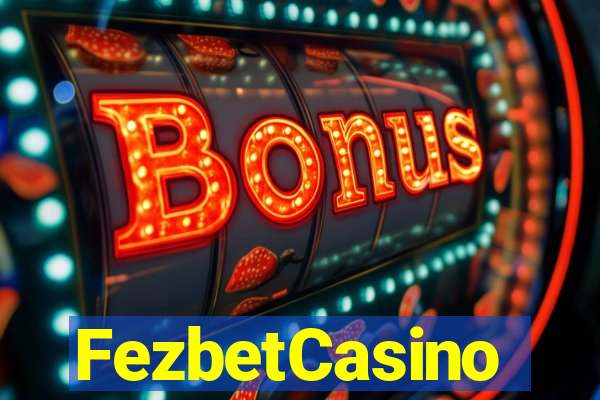 FezbetCasino