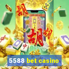 5588 bet casino