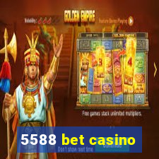 5588 bet casino