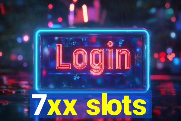 7xx slots