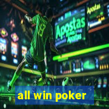 all win poker