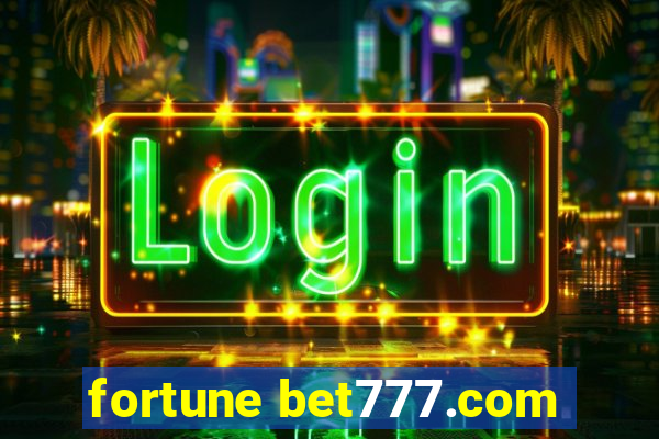 fortune bet777.com