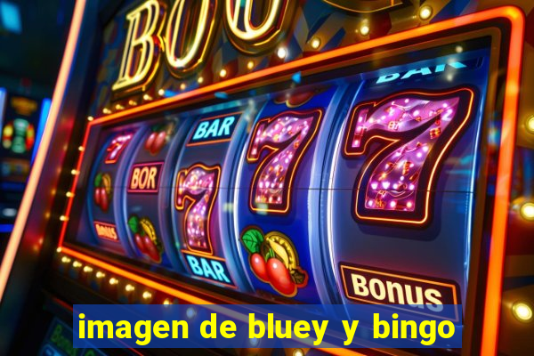 imagen de bluey y bingo