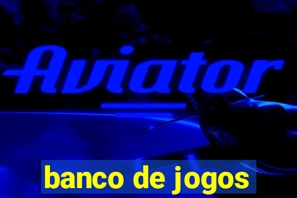 banco de jogos