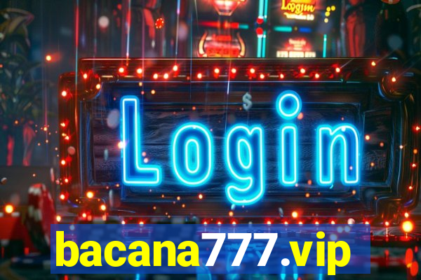 bacana777.vip