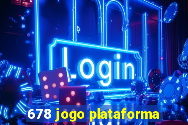 678 jogo plataforma