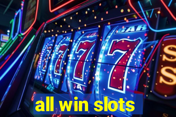 all win slots