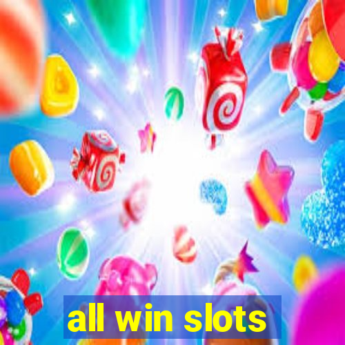 all win slots