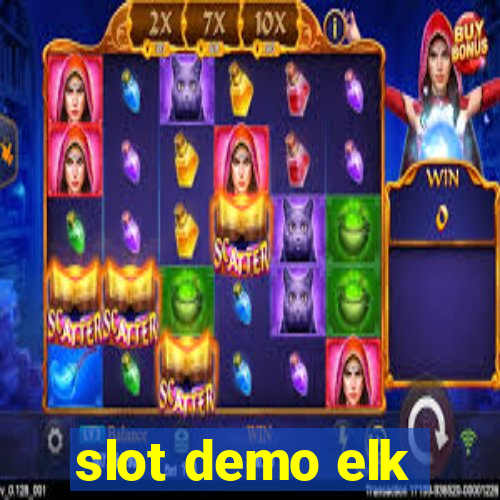 slot demo elk