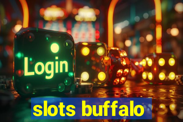 slots buffalo