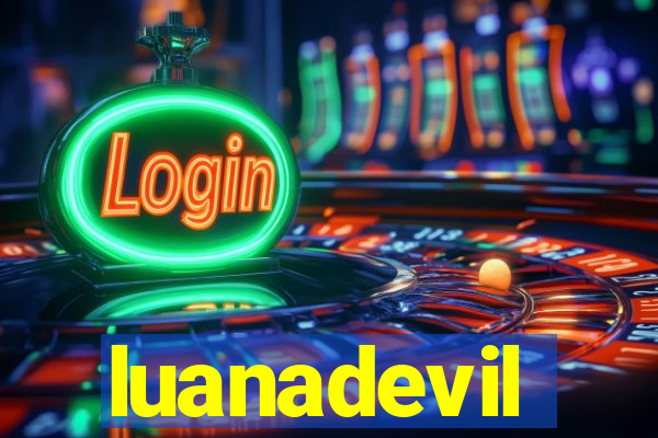 luanadevil