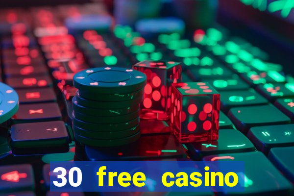 30 free casino bonus no deposit