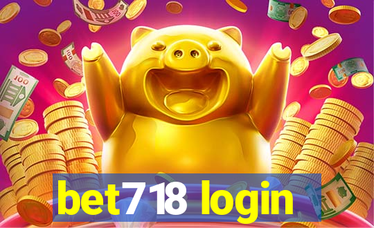 bet718 login