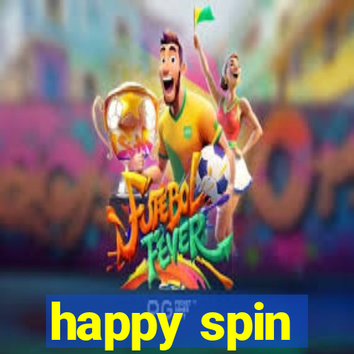 happy spin