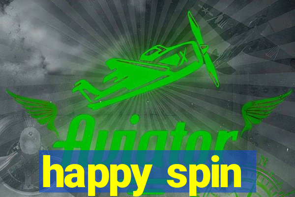 happy spin