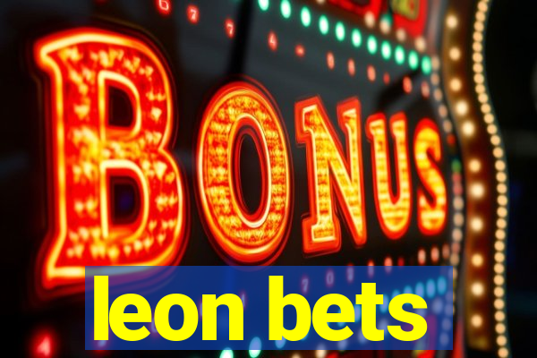 leon bets