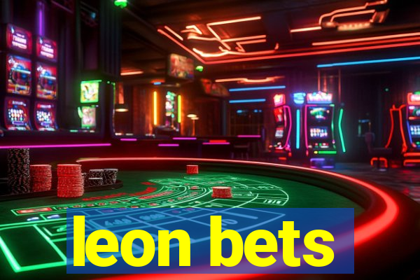 leon bets