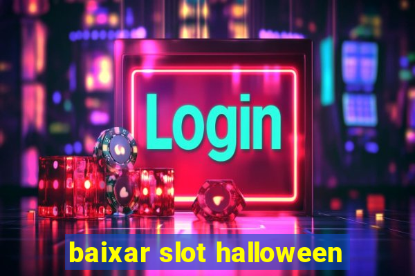 baixar slot halloween