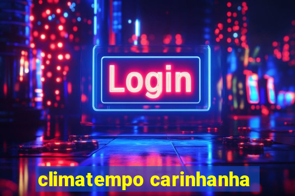 climatempo carinhanha