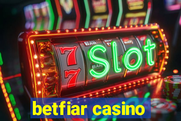 betfiar casino