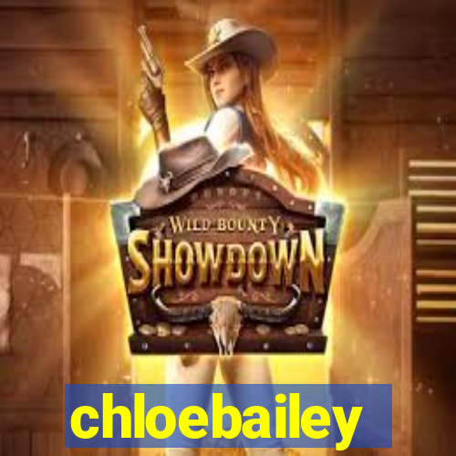 chloebailey