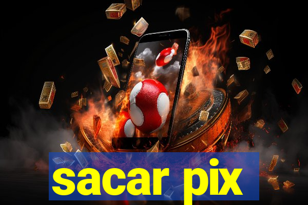 sacar pix