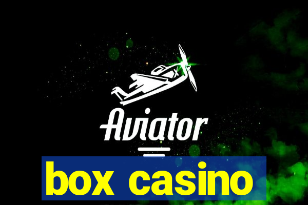 box casino