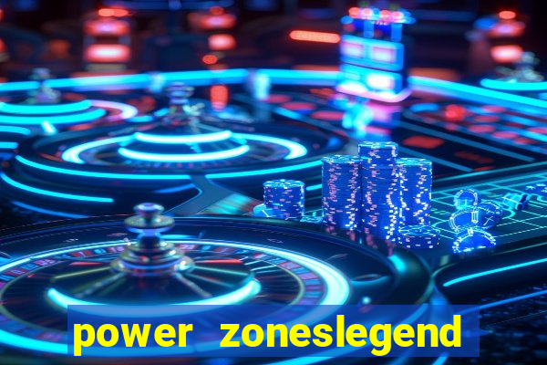 power zoneslegend of hydra slot