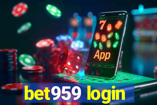 bet959 login