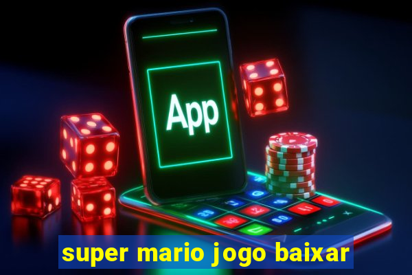 super mario jogo baixar