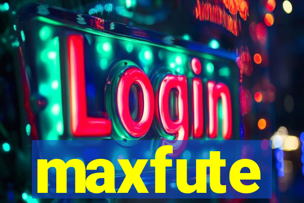 maxfute