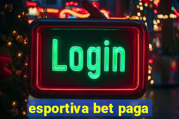 esportiva bet paga