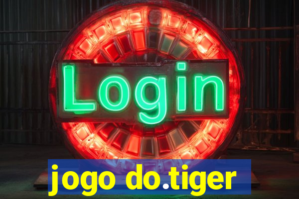 jogo do.tiger