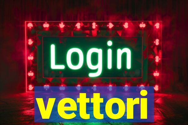 vettori