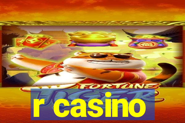 r casino