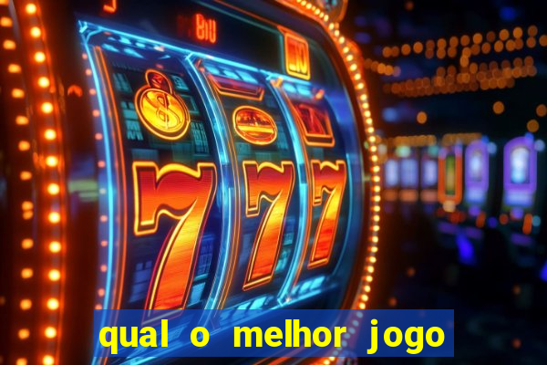 qual o melhor jogo de casino para ganhar dinheiro