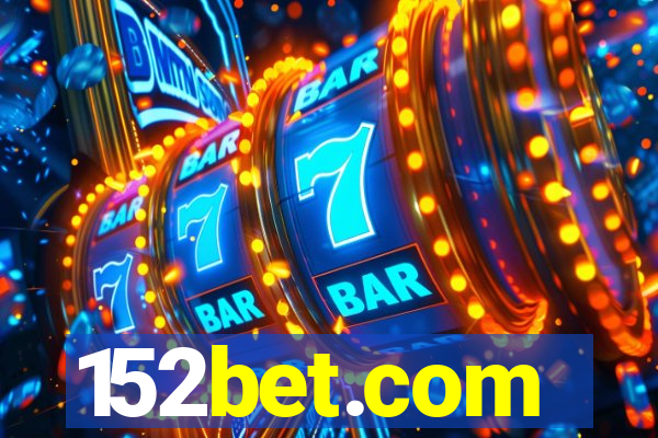 152bet.com