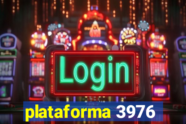 plataforma 3976