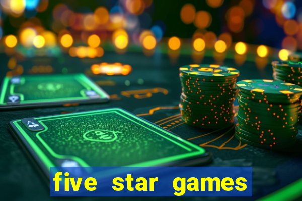 five star games slots and casino