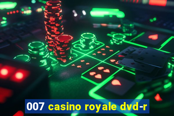 007 casino royale dvd-r