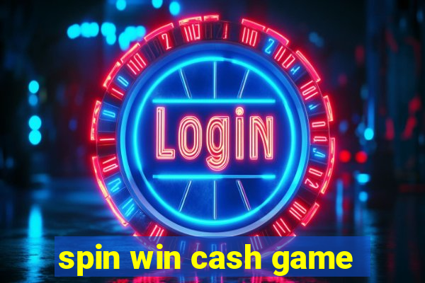 spin win cash game