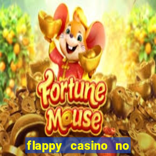 flappy casino no deposit bonus