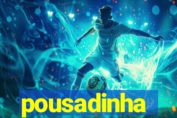 pousadinha