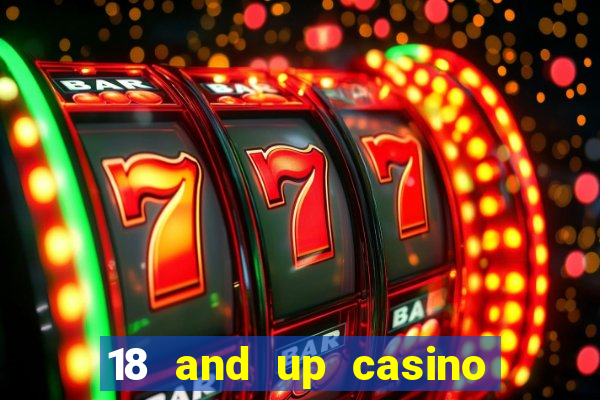 18 and up casino washington state