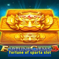 fortune of sparta slot