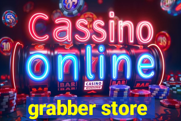 grabber store