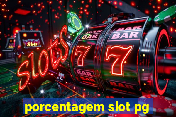 porcentagem slot pg