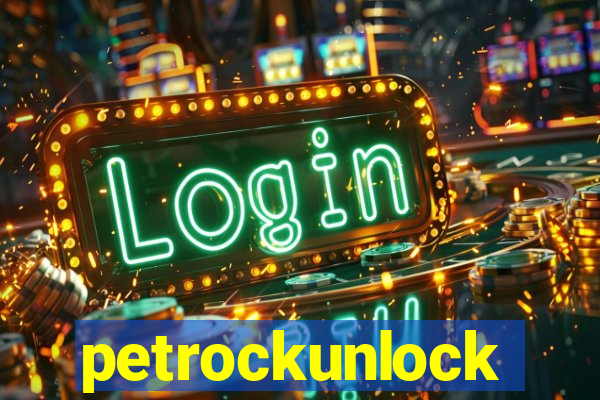 petrockunlock