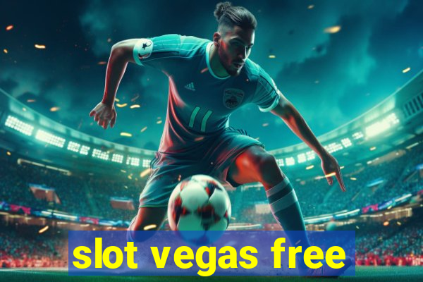 slot vegas free