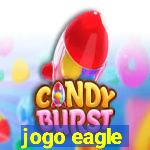 jogo eagle